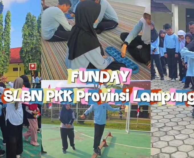 Fun Day Setiap Hari Jumat di SLBN PKK Provinsi Lampung: Bermain, Bergerak, dan Tumbuh Bersama